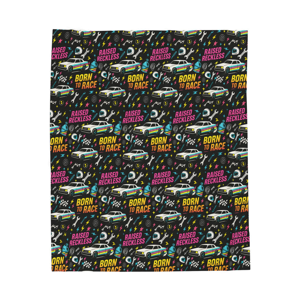 Born to Race - Raised Reckless Blanket