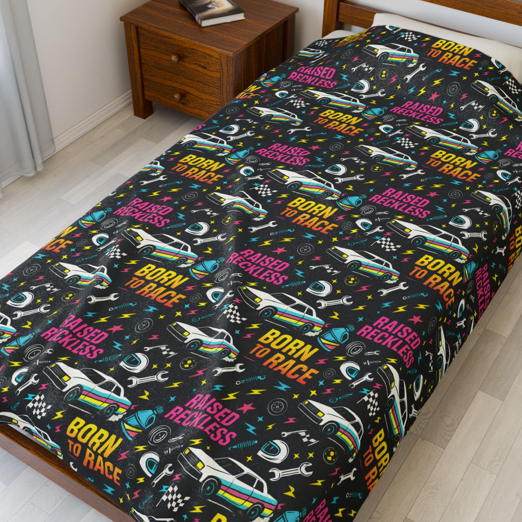 Born to Race - Raised Reckless Blanket