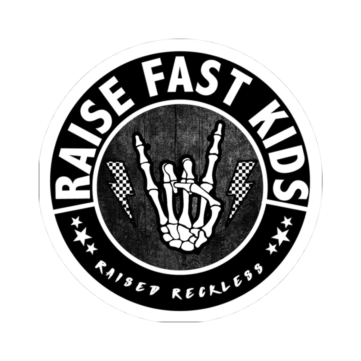 Raise Fast Kids Sticker